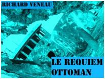 affiche de la pièce de Richard Veneau : Le Requiem Ottoman