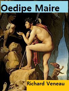 affiche de la pièce de Richard Veneau : Œdipe Maire